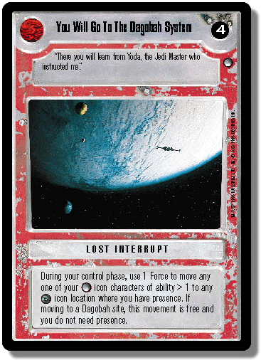 you-will-go-to-the-dagobah-system